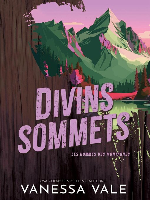 Title details for Divins sommets by Vanessa Vale - Available